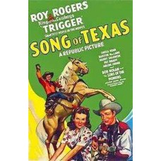 SONG OF TEXAS 1943 UNCUT